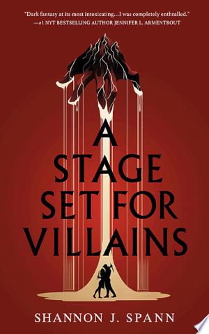 A Stage Set for Villains