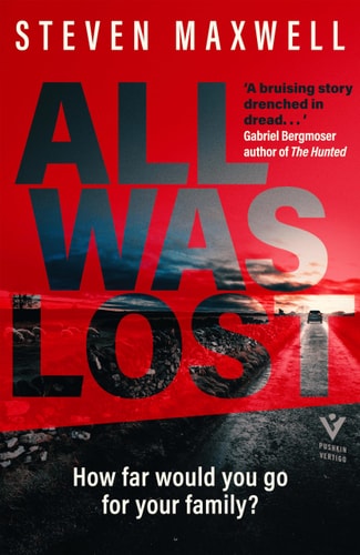 All Was Lost (Pushkin Vertigo)