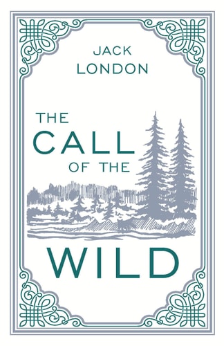 The Call of the Wild Jack London Classic Novel (Adventure, Klondike Gold Rush, Required Literature), Ribbon Page Marker, Perfect for Gifting