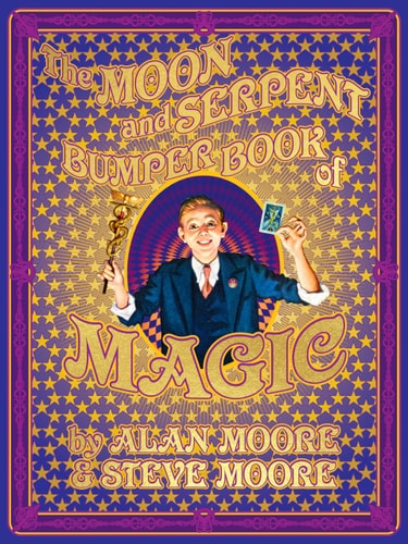 The Moon & Serpent Bumper Book of Magic