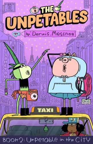 The Unpetables (Book 2): Unpetable in the City (Unpetables, 2)