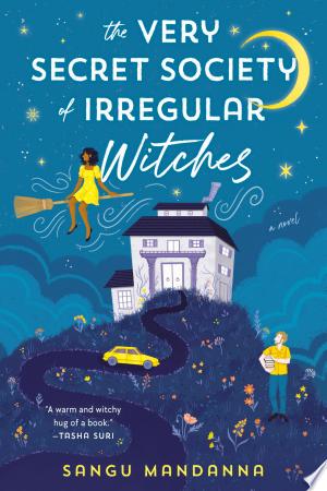 The Very Secret Society of Irregular Witches