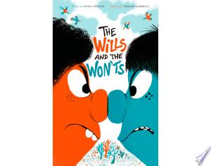 The Wills and the Won'ts