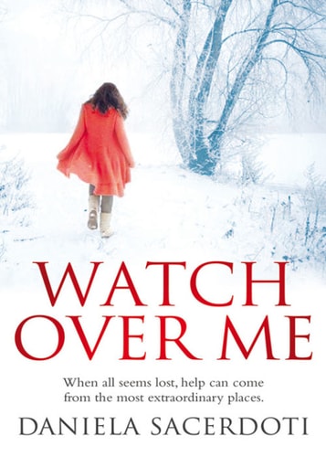 Watch Over Me: The No. 1 Bestseller (Glen Avich)